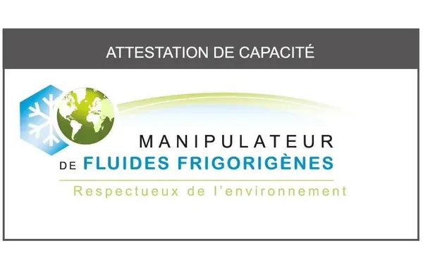 Attestation de capacité — manipulation des fluides frigorigènes